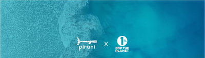 Pirani Life x 1% For The Planet